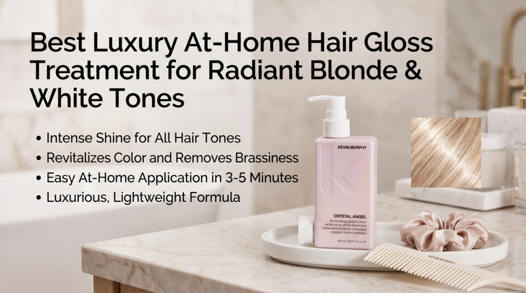 Best Luxury At-Home Hair Gloss Treatment